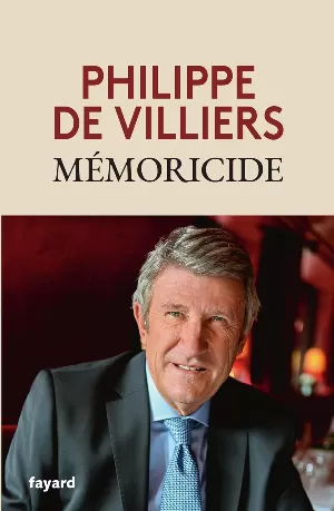 Philippe de Villiers - Mémoricide